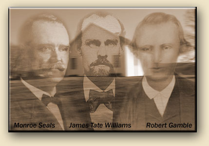 Old Union CP Church - Monroe Seals, James Tate Williams, & Robert Gamble