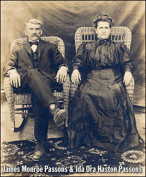 James Monroe and Ida Ora Haston Passons