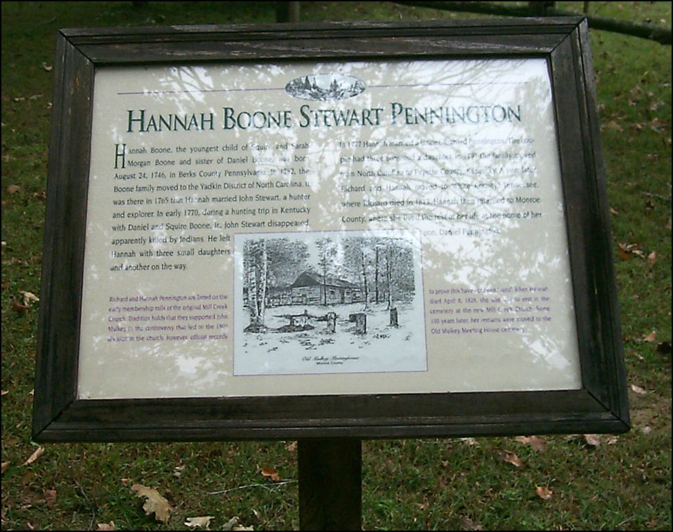 Hannah Boone Pennington - sister of Daniel Boone was a member of the Mill Creek Church