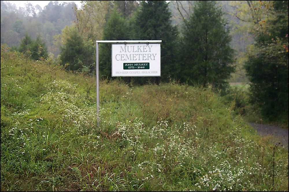 Mulkey Cemetery - Monroe County, KY (but not at Mulkey Meeting House)